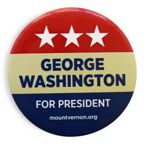 George Washington for President Button