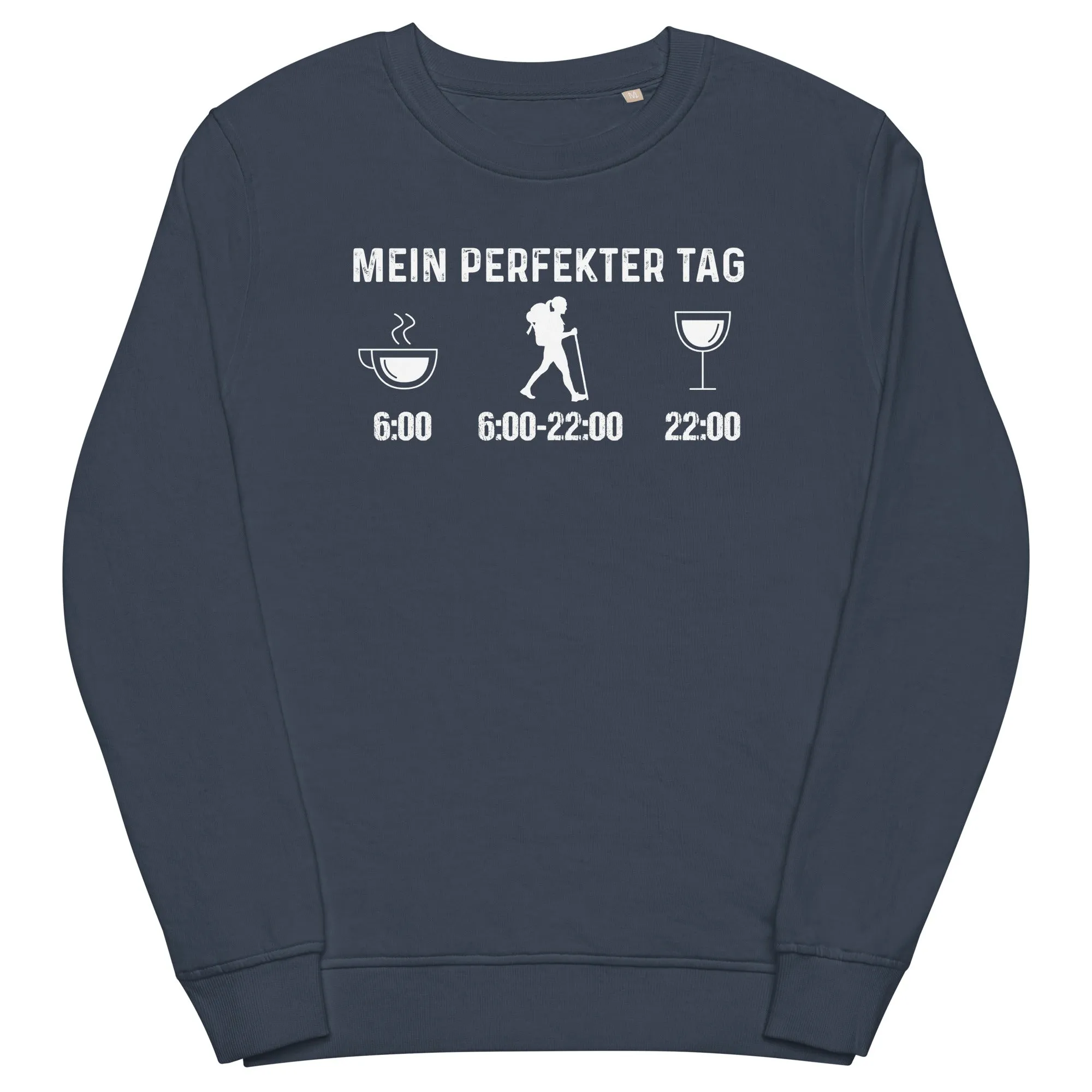 Mein Perfekter Tag 1 - Unisex Premium Organic Sweatshirt